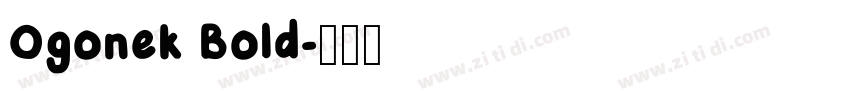 Ogonek Bold字体转换